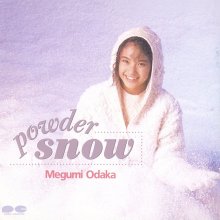 20250514.2026.11 Megumi Odaka Powder Snow (1989) (FLAC) (H13MMNRV6ZDTUR) cover.jpg 20250514.2026.11 Megumi Odaka Powder Snow (1989) (FLAC) (H13MMNRV6ZDTUR) cover.jpg