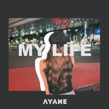 20250531.0011.03 Ayane My Life (2025) (FLAC) (H13M6CSLUKVA59) cover.jpg