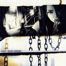 20250603.0310.06 Mami Kawada Joint (2007) (FLAC) (H13M6UZDGDWFDU) cover.jpg