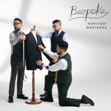 20250610.0640.7 Noriyuki Makihara Bespoke (2022) (Hi-Res FLAC) (H13MQ1F8SYPXMW) cover.jpg