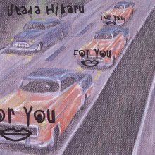 20250511.0011.06 Utada Hikaru For You (2000) (FLAC) (H13MROD4LDBRSQ) cover.jpg