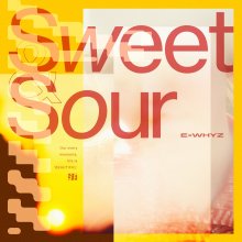 20250623.2359.05 ExWHYZ Sweet & Sour (2024) (FLAC) (H13M6URFVP85PQ) cover.jpg