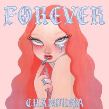20250514.2026.03 Chanmina Forever (2024) (FLAC) (H13M2RBBAO0ZM9) cover.jpg