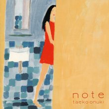 20250715.0554.12 Taeko Onuki Note (2002) (FLAC) (H13MAL69WO24RJ) cover.jpg