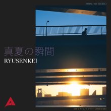 20250730.2043.16 Ryusenkei Manatsu no Shunkan (2025) (FLAC) (H13MYU8UW06HPF) cover.jpg