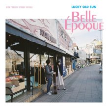 20250806.2249.11 Lucky Old Sun Belle Epoque (2017) (FLAC) (H13M13IRZ6Q0PZ) cover.jpg 20250806.2249.11 Lucky Old Sun Belle Epoque (2017) (FLAC) (H13M13IRZ6Q0PZ) cover.jpg