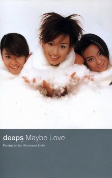 20250914.2253.15 deeps Maybe Love (1998) (FLAC) (H15MBXUG163ALC) cover.jpg