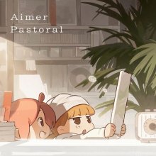 20251007.1117.01 Aimer Pastoral (2025) (FLAC) (H15MD2WNABWLK3) cover.jpg