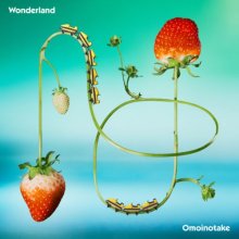 20260122.1619.15 Omoinotake Wonderland (2026) (FLAC) (H15MY9X05J9YMA) cover.jpg