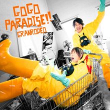 20260113.1535.30 Granrodeo Go Go Paradise!! (2026) (FLAC) (H15MAUEC6PKWD2) cover.jpg