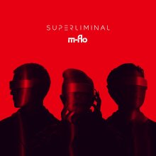 20260211.0647.05 m-flo Superliminal (2026) (FLAC) (H15MBZJW787DXO) cover.jpg
