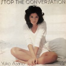 20260210.0235.15 Yuko Asano Stop the Conversation (1979) (vinyl) (FLAC) (H15MU1TN2RSYNU) cover.jpg