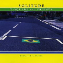 20260215.0419.13 T-Square (The Square) Solitude (1994) (FLAC) (H15MKHPSFTPLB5) cover.jpg