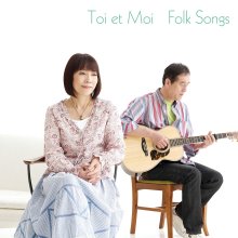 20260225.0547.13 Toi et Moi Folk Songs (2008) (FLAC) (H15MY2Z0QFDYY6) cover.jpg