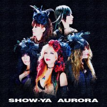 20260321.2039.03 SHOW-YA Aurora (2017) (FLAC) (H15MMBSLYBVGDA) cover.jpg