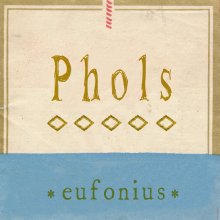 20260326.1550.02 Eufonius Phols (2021) (FLAC) (H15MDSS0HFFM32) cover.jpg