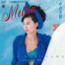 20260405.0230.08 Miho Nakayama Mellow (single) (1992) (FLAC) (H15MH5VTX7CWWL) cover.jpg