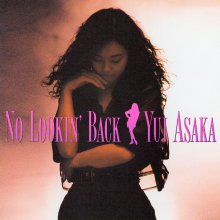 20260409.0312.09 Yui Asaka No Lookin' Back (1990) (FLAC) (H15MLT0K8LVDWN) cover.jpg