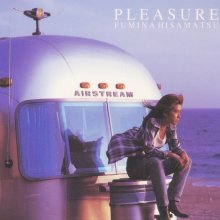20260421.0106.09 Fumina Hisamatsu Pleasure (1993) (FLAC) (H15M2JBATO65PL) cover.jpg