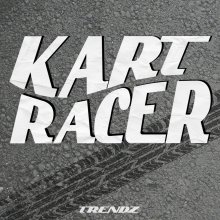 20260517.2151.16 Trendz Kart Racer (2026) (FLAC) (H15MVS4PPXX7HF) cover.jpg