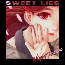 20260617.1404.10 Night Tempo Sweet Lies (Neon mix) (2025) (FLAC) (H15M7UGRHRLU9H) cover.jpg