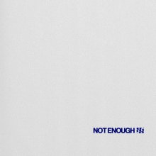 20260519.2350.02 ExWHYZ Not Enough (2026) (FLAC) (H15MTYTSWCXALY) cover.jpg