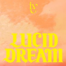 20260709.2331.02 IVE Lucid Dream (Shin Sakiura remix) (2026) (FLAC) (H15MOXN7UZMU8K) cover.jpg