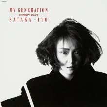 20260806.1112.17 Sayaka Ito My Generation _Swingin' Beats_ +1 (1985 _ re-issue 2019) (FLAC) (H...jpg 20260806.1112.17 Sayaka Ito My Generation _Swingin' Beats_ +1 (1985 _ re-issue 2019) (FLAC) (H...jpg