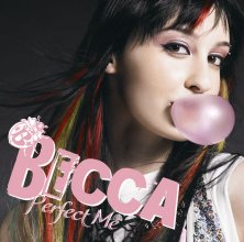 20170115.01.12 Becca - Perfect Me ~Kanpeki ni Watashi~ cover.jpg