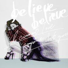 20170130.03.06 JUJU - believe believe ~ Anata Igai Dare mo Aisenai cover.jpg