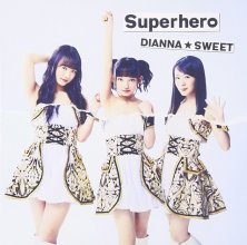 20170130.03.03 Dianna Sweet - Superhero (Type C) cover 3.jpg