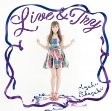 20170227.01.02 Ayahi Takagaki - Live & Try cover 1.jpg