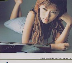 20170303.0132.14 Miho Karasawa (TRUE) - Way to Love cover.jpg