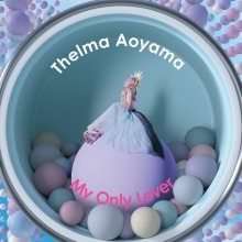 20170227.01.31 Thelma Aoyama - My Only Lover cover.jpg