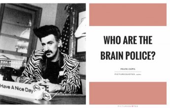 who-are-the-brain-police-quote-1.jpg