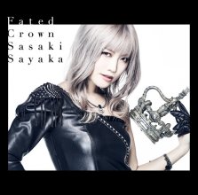20170429.1158.6 Sayaka Sasaki - Fated Crown cover 1.jpg